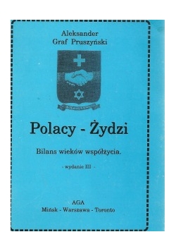 Polacy Żydzi Bilans wieków współżycia