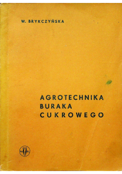 Agrotechnika buraka cukrowego