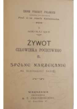 Żywot człowieka poczciwego, 1902 r.