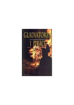 Gladiatorzy i piraci