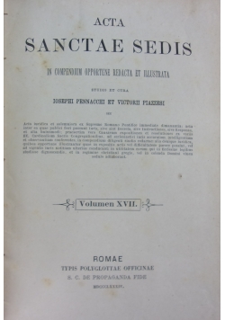 Acta Sanctae Sedis in Compendium Opportune Redacta Et Illustrata. Volumen XVII, 1884