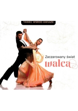 Zaczarowany świat walca CD