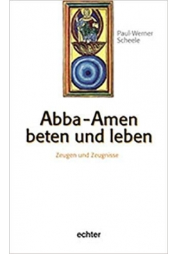 Abba - Amen beten und leben