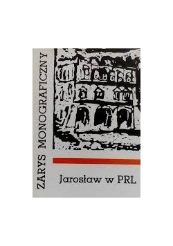 Jarosław w PRL