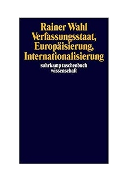 Wahl Verfassungsstaat, Europaisierung,internationalisierung