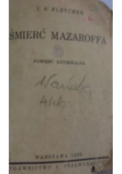 Śmierć Mazaroffa, 1935r.