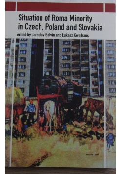 Situation of Roma Minority in czech, Poland and Slovakia