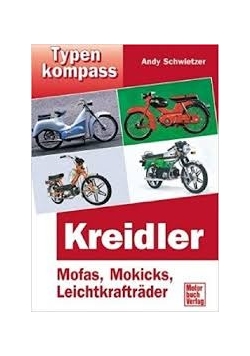 Kreidler: Mofas, Mokicks, Kleinkrafteader.