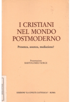 I cristiani nel mondo postmoderno