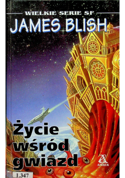 Życie wśród gwiazd
