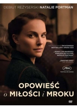 Opowieść o miłości i mroku Płyta DVD Nowa