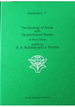 The Ecology of Areas with Serpentinized Rocks