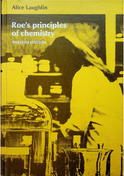 Roe s principles of chemistry