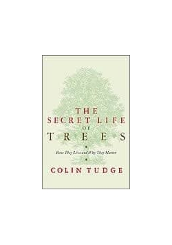 The Secret Life  of Trees