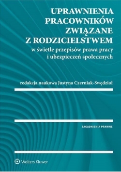 Uprawnienia pracowników związane z rodzicielstwem