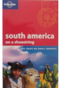 South America on a Shoestring