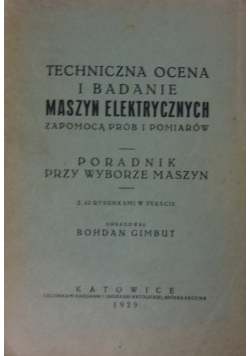 Techniczna ocena i badanie maszyn  elektrycznych, 1929 r.