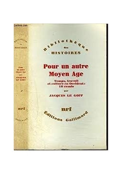 Pour un autre Moyen Age