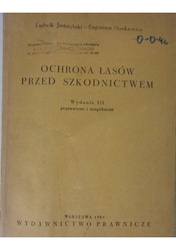Ochrona Lasów przed Szkodnictwem
