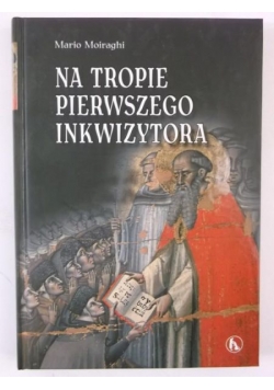 Na tropie pierwszego inkwizytora