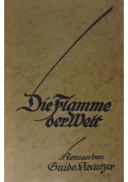 Die Flamme der Welt, 1922 r.