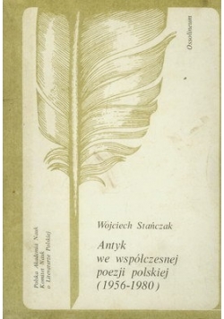 Antyk we współczesnej poezji polskiej