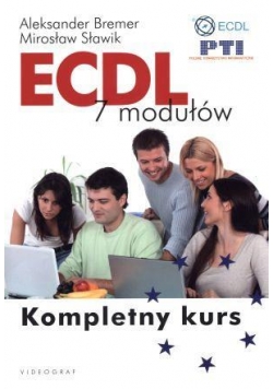 ECDL. 7 modułów. Kompletny kurs