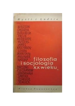 Filozofia i socjologia XX wieku