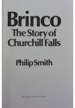 Brinco The Story of Churchill Falls