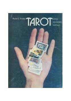 Tarot dzieje niezwykłej talii kart