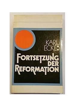 Fortsetzung der reformation