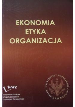 Ekonomia, etyka, organizacja