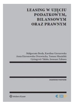 Leasing w ujęciu podatkowym bilansowym