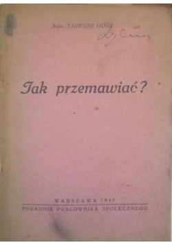 Jak przemawiać?, 1947 r.