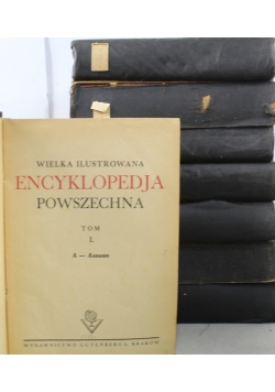 Wielka ilustrowana Encyklopedja powszechna 8 tomów 1930 r.