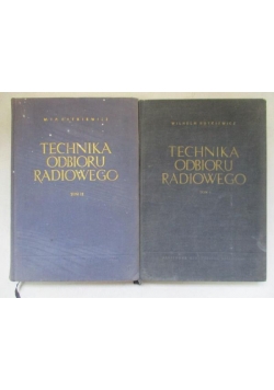 Technika odbioru radiowego, Tom I-II
