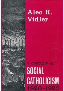 Social catholicism 1820-1920