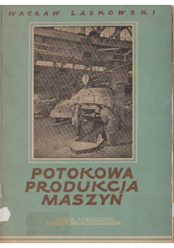 Potokowa produkcja maszyn