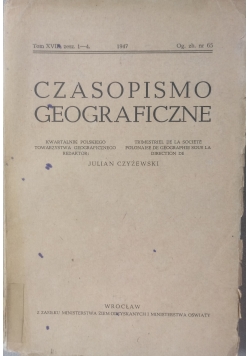 Czasopismo geograficzne Tom XVIII, 1947 r.