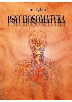 Psychosomatyka wybrane zagadnienia