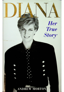 Diana her true story