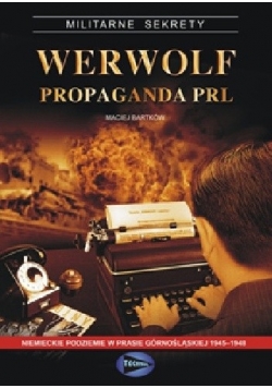 Werwolf propaganda PRL