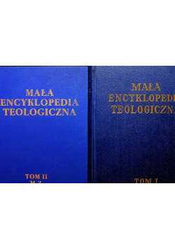 Mała encyklopedia teologiczna 2 tomy