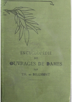 Encyclopedie des Ouvrages De Dames  1920 r.