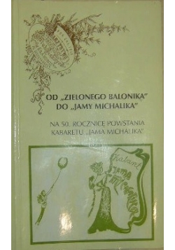 Od Zielonego Balonika do Jamy Michalika,5 płyt DVD