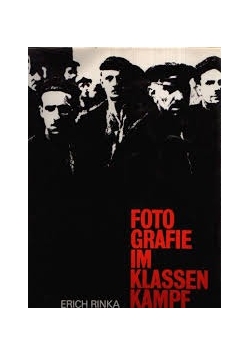 Fotografie im klassen kampf