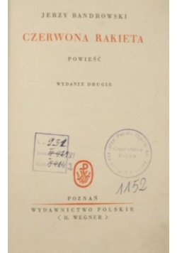 Czerwona rakieta, 1930 r.