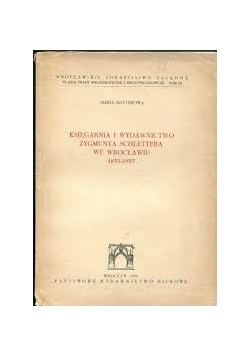 Księgarnia i wydawnictwo Zygmunta Schlettera we Wrocławiu