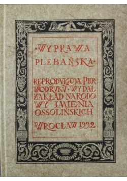 Wyprawa plebańska Reprint z 1590 r.