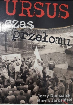 Ursus czas przełomu